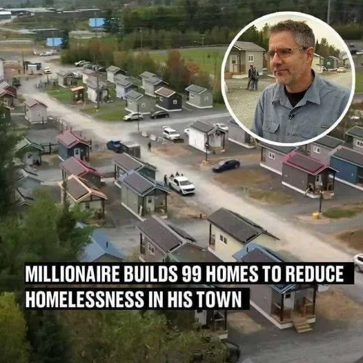 Millionaire builds 99 homes to reduce homelessness in his town