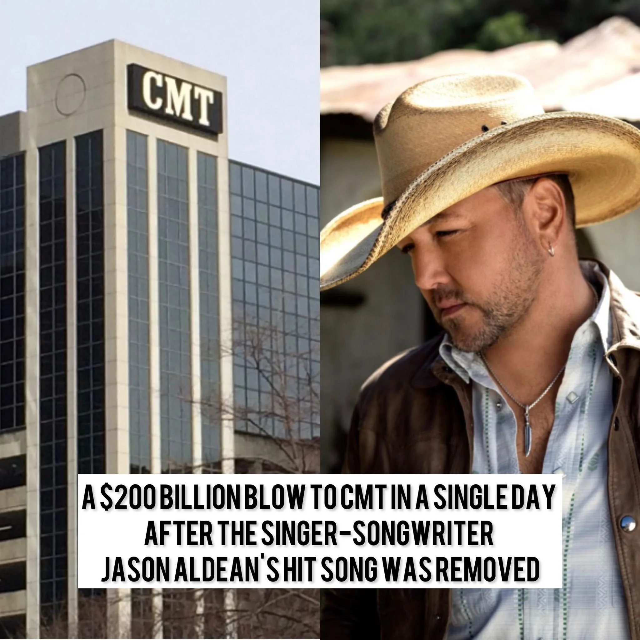 A $200 billion blow to CMT in a single day after the singer-songwriter Jason Aldean’s hit song was removed