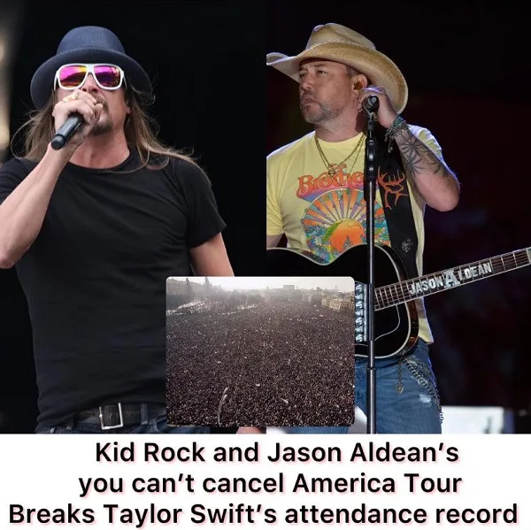 Breaking: Kid Rock and Jason Aldean’s You Can’t Cancel America Tour Breaks Taylor Swift’s Attendance Record