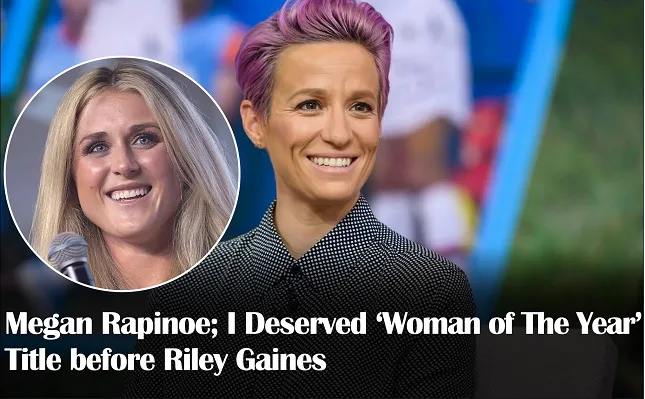 Megan Rapinoe Breaks Silence: Asserting Her Deserved Woman of the Year Title Over Riley Gaines