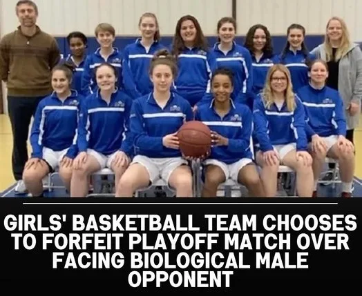 Girls’ Basketball Team Chooses To Forfeit Playoff Match Over Facing Biological Male Opponent