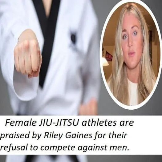 Female JIU-JITSU athletes are praised by Riley Gaines for their refusal to compete against men.