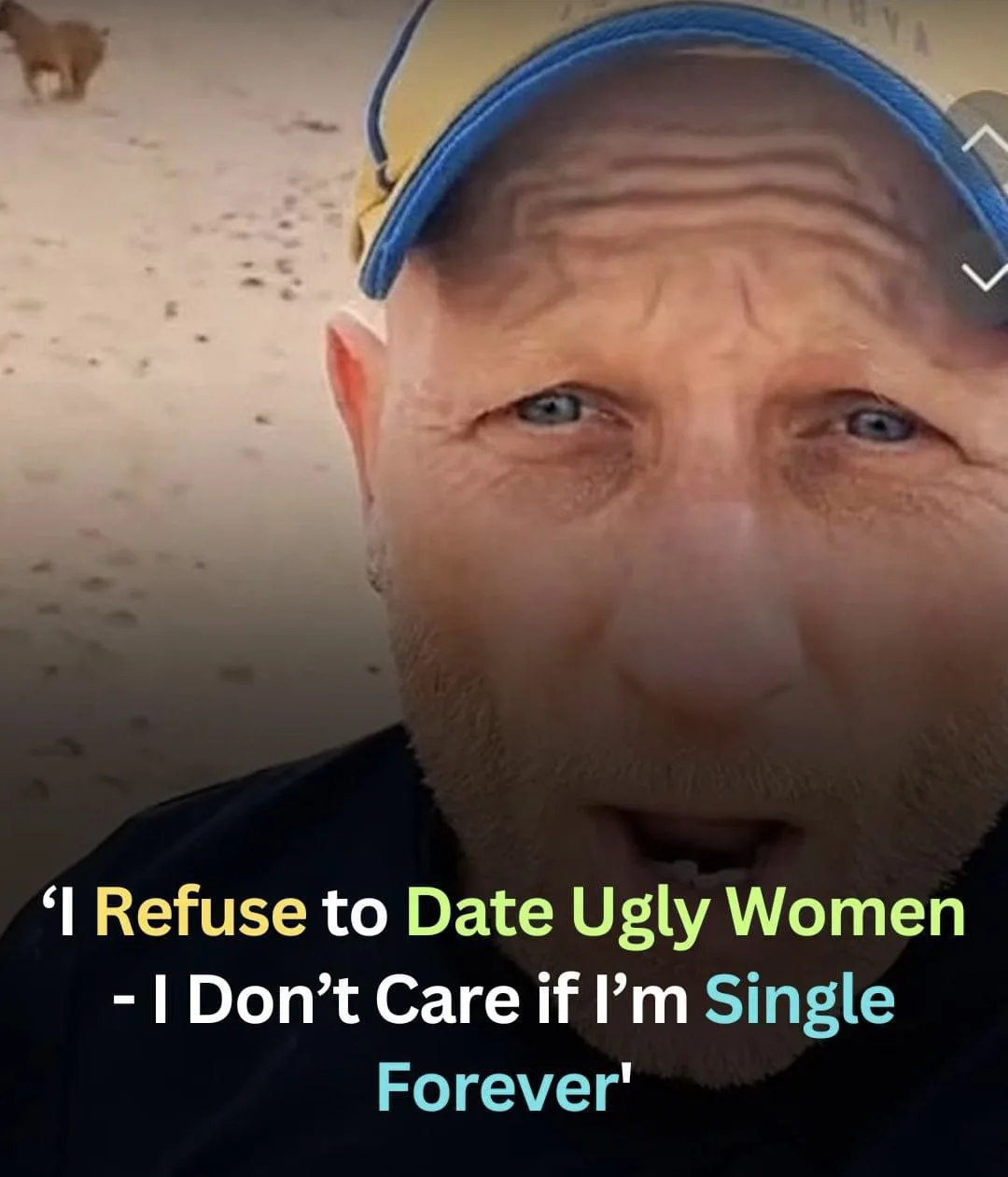 Man Refuses to ‘Date Ugly Women’ and Won’t Settle for ‘Second Best’