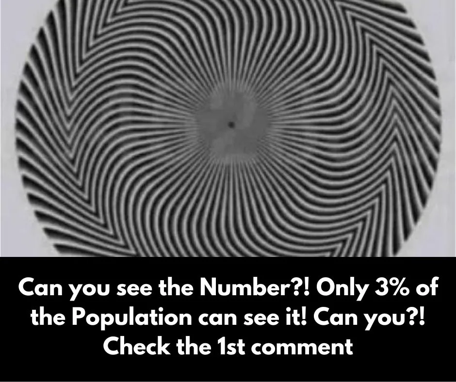 Can you see the Number?! Only 3% of the Population can see it! Can you?!