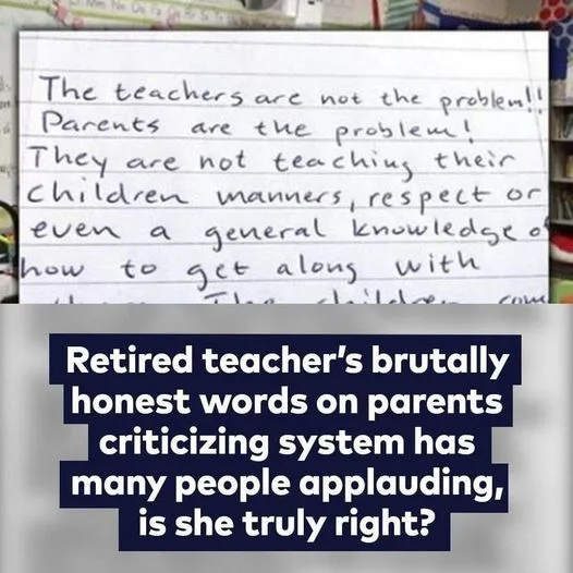 Retired teacher’s brutally honest words to parents goes viral and causes a stir