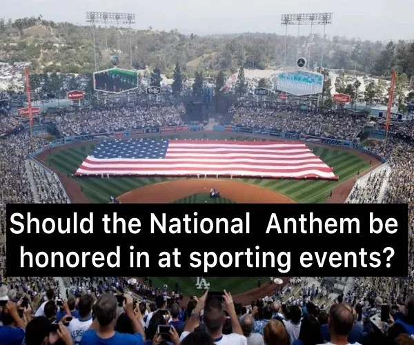 Should the national anthem be honored in at sporting events?